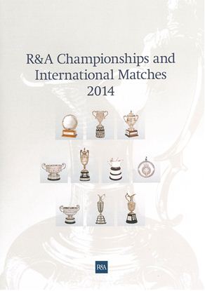 R&A Championships And International Matches 2014